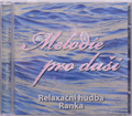 Relaxační CD Melodie pro duši
